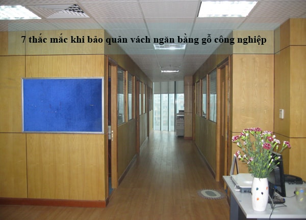 Chống ẩm mốc cho vách ngăn gỗ là thắc mắc được nhiều người quan tâm