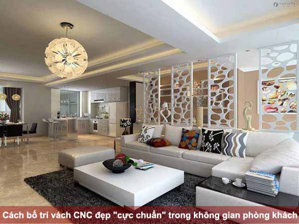 Cách bố trí vách CNC đẹp 