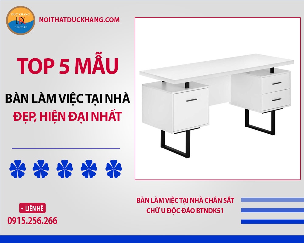 Bàn làm việc tại nhà chân sắt chữ U độc đáo BTNDK51