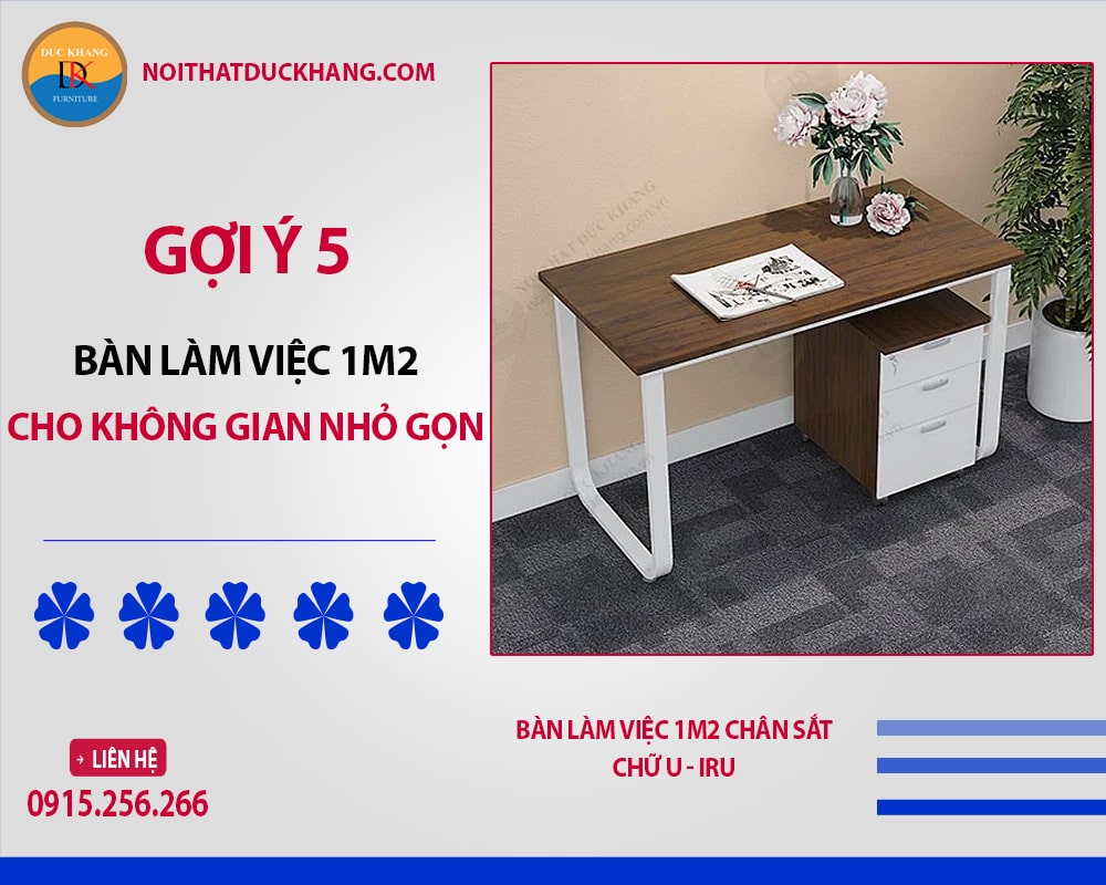 Bàn làm việc 1m2 chân sắt chữ U - IRU