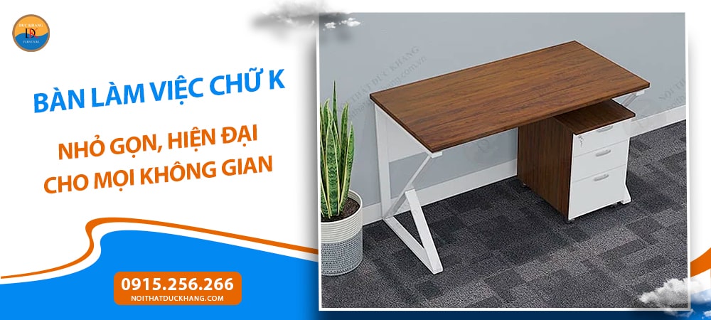 Bàn chữ K phong cách tối giản - IRKT2 Bàn chữ K phong cách tối giản - IRKT2