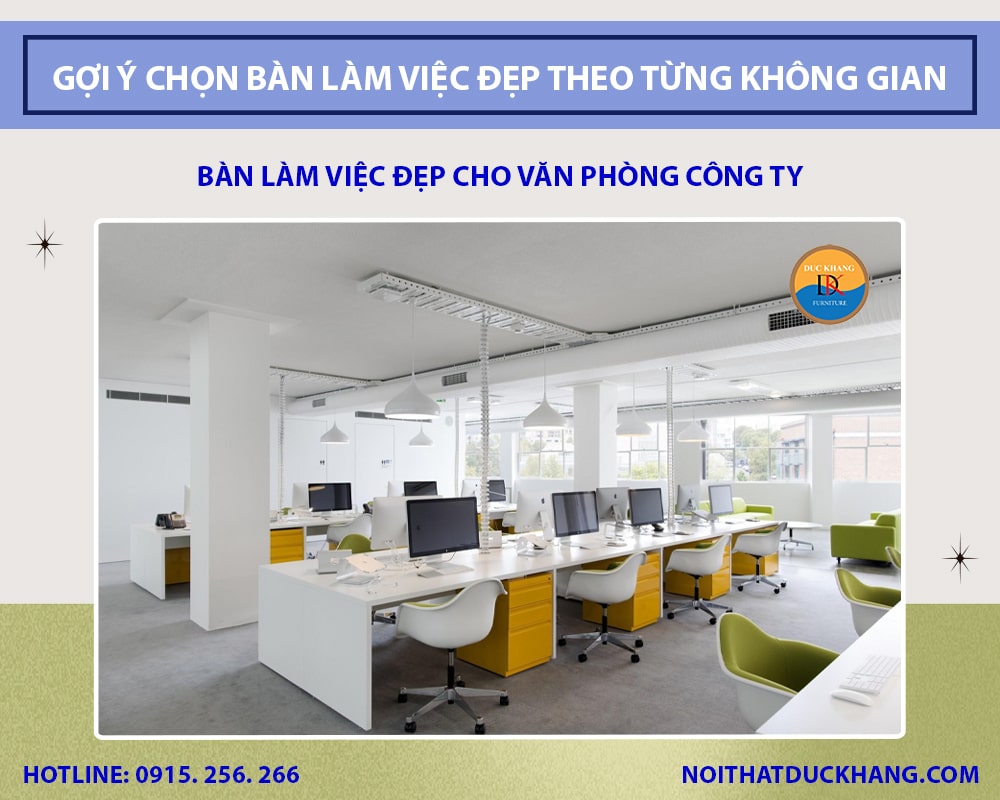 Bàn làm việc đẹp cho văn phòng công ty
