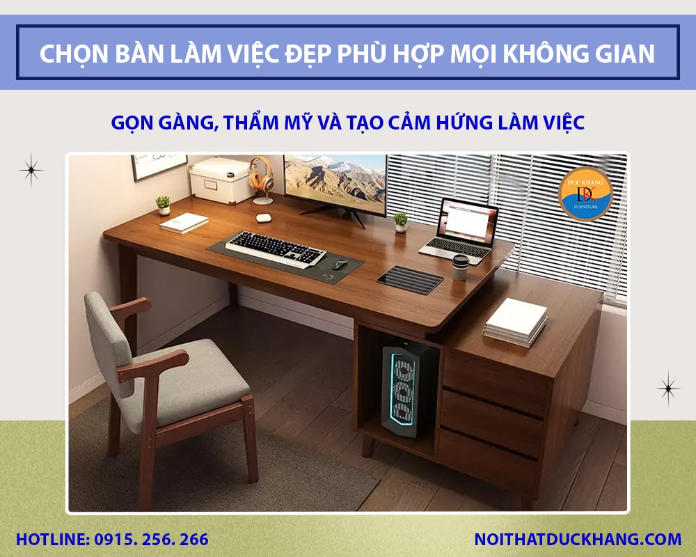 Bí quyết chọn bàn làm việc đẹp phù hợp mọi không gian