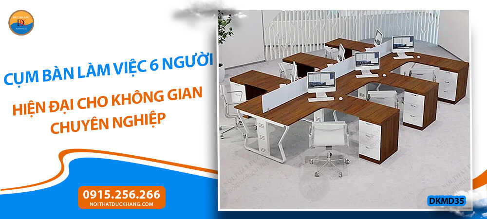 Cụm bàn làm việc 6 người ngồi kèm hộc tủ tài liệu Đức Khang DKMD35