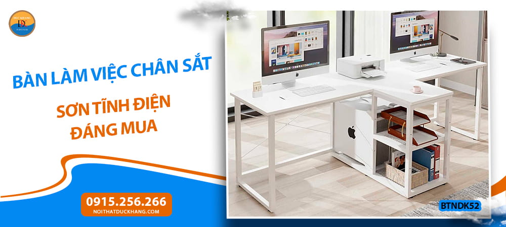 Bàn làm việc chân sắt sơn tĩnh điện đáng mua 2026