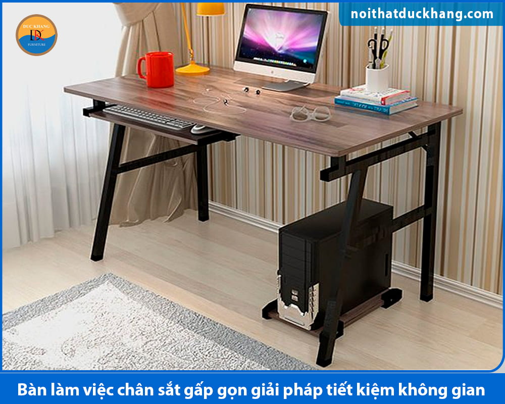Bàn làm việc chân sắt gấp gọn giải pháp tiết kiệm không gian